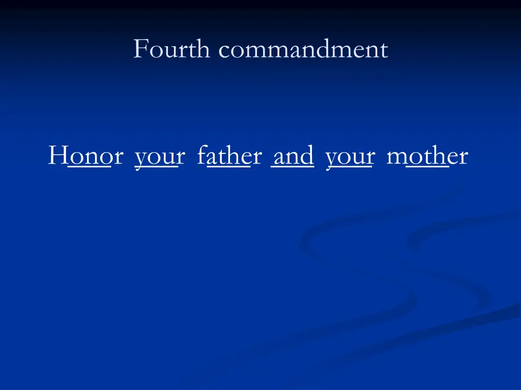 fourth commandment