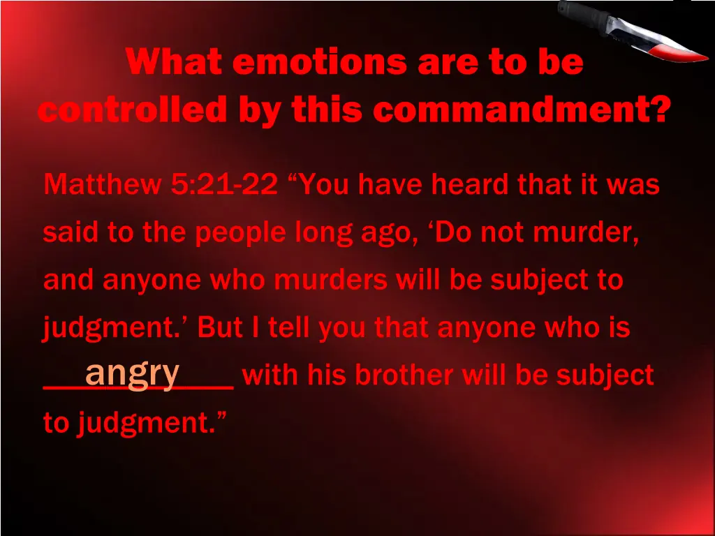 what emotions are to be controlled by this 1