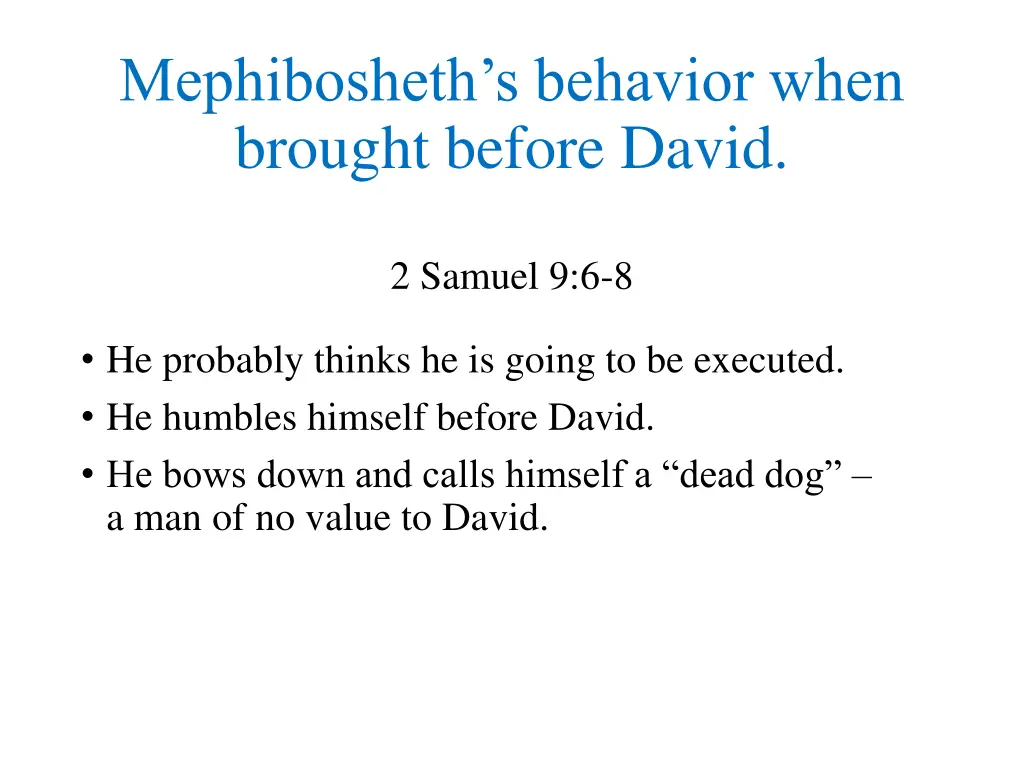 mephibosheth s behavior when brought before david