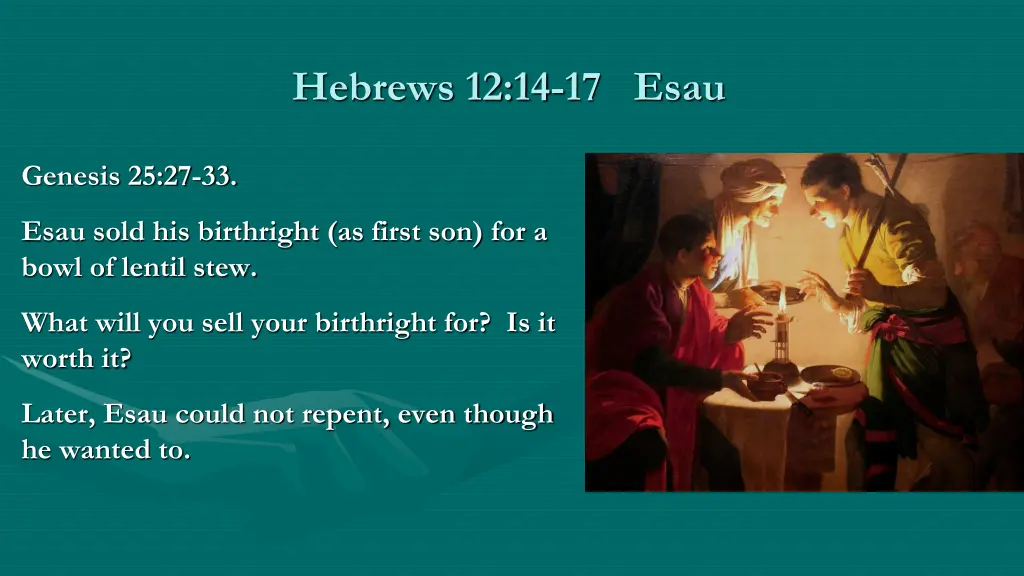 hebrews 12 14 17 esau