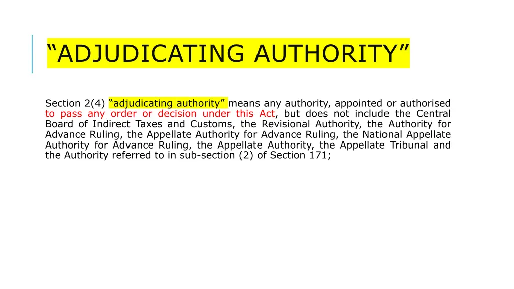 adjudicating authority