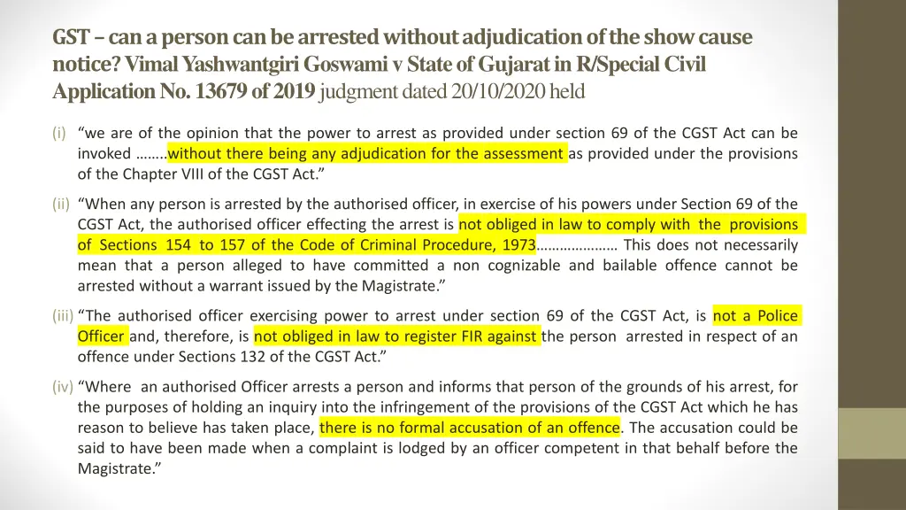 gst can a person can be arrested without