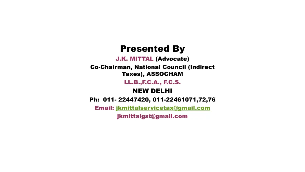 presented by j k mittal advocate co chairman