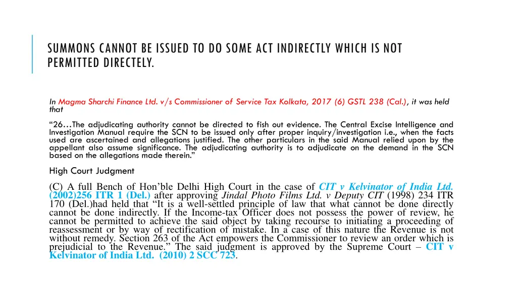 summons cannot be issued to do some