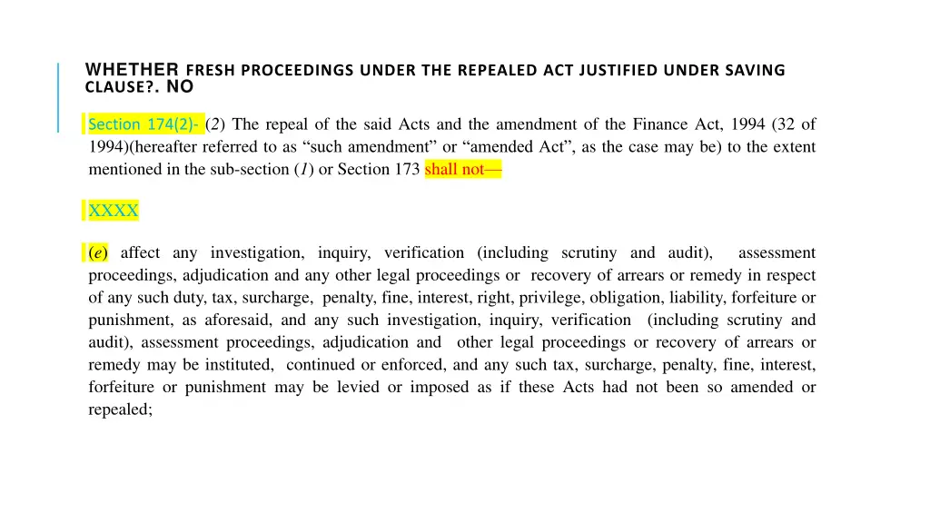 whether fresh proceedings under the repealed 1