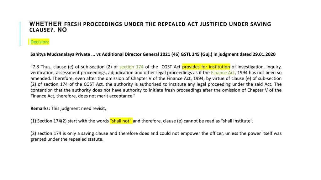 whether fresh proceedings under the repealed