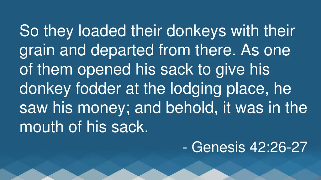 so they loaded their donkeys with their grain