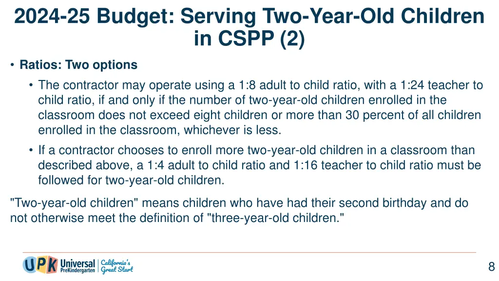 2024 25 budget serving two year old children