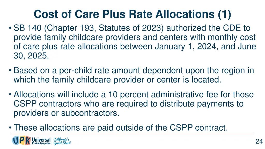 cost of care plus rate allocations