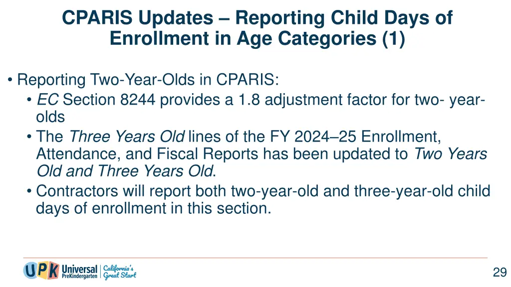 cparis updates reporting child days of enrollment