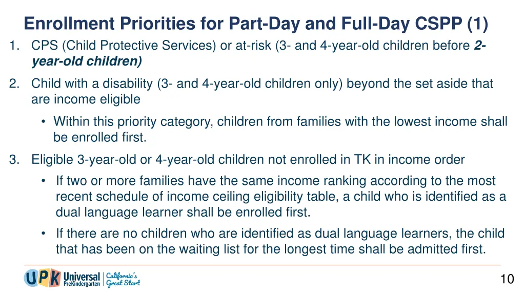 enrollment priorities for part day and full