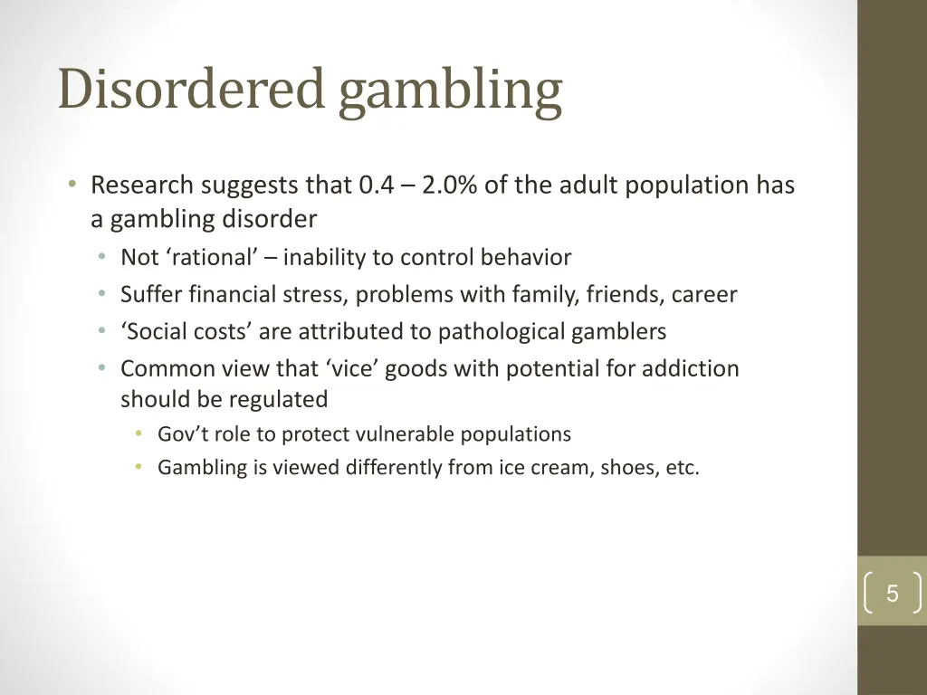 disordered gambling