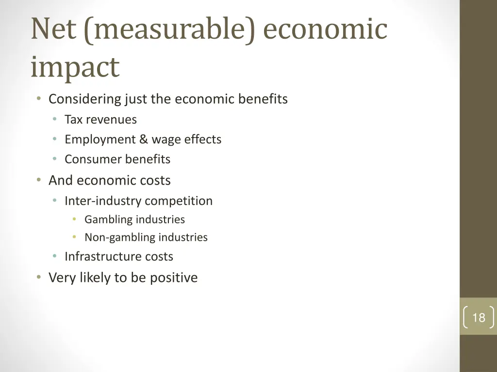 net measurable economic impact considering just