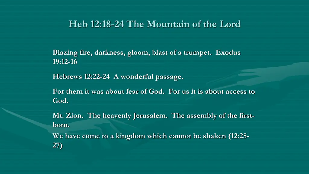 heb 12 18 24 the mountain of the lord