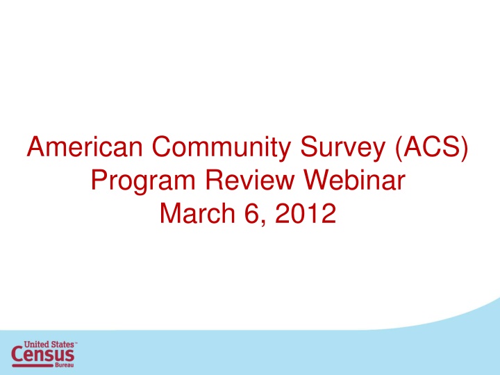 american community survey acs program review