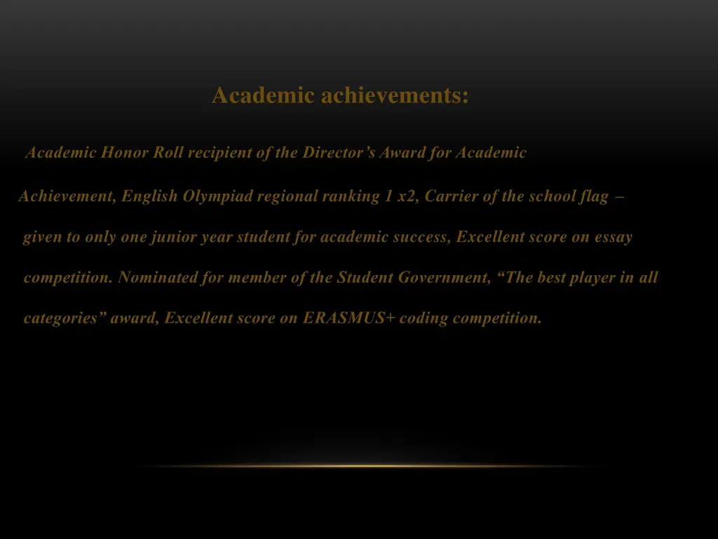 academic achievements