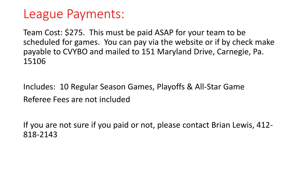 league payments