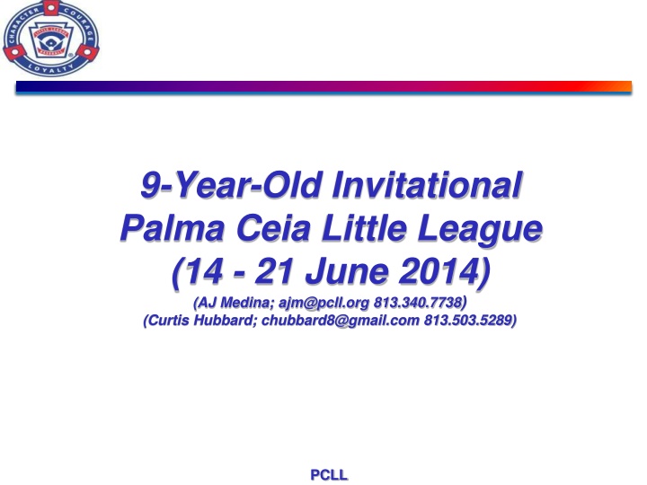 9 year old invitational palma ceia little league