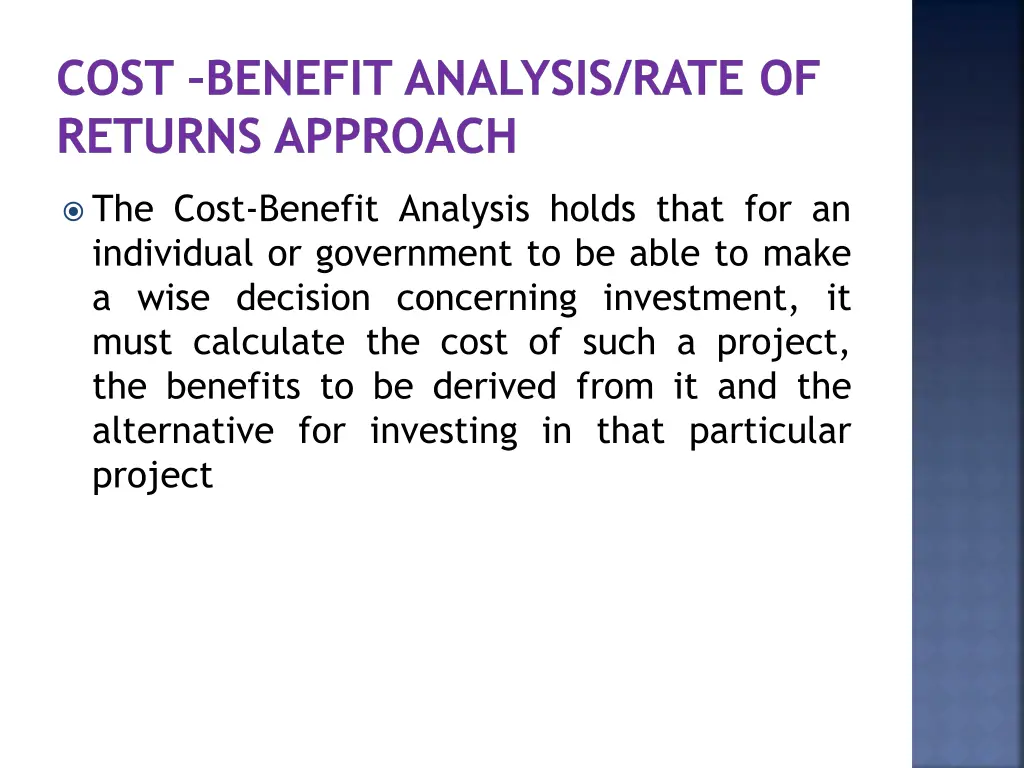 cost benefit analysis rate of returns approach