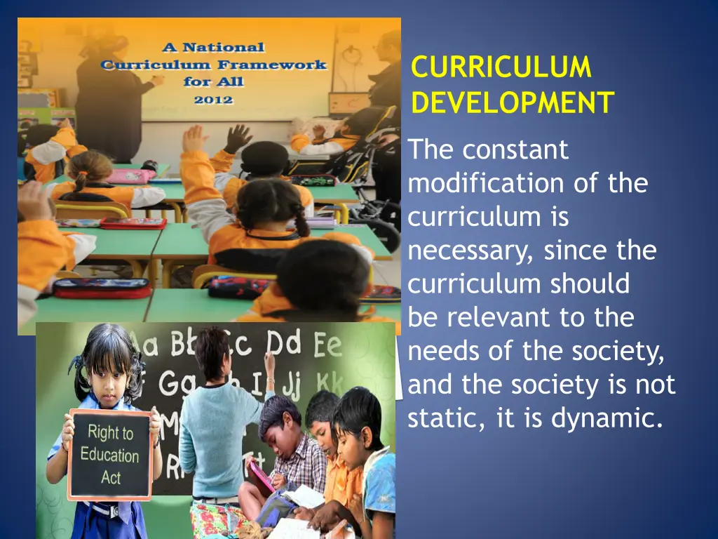 curriculum development the constant modification