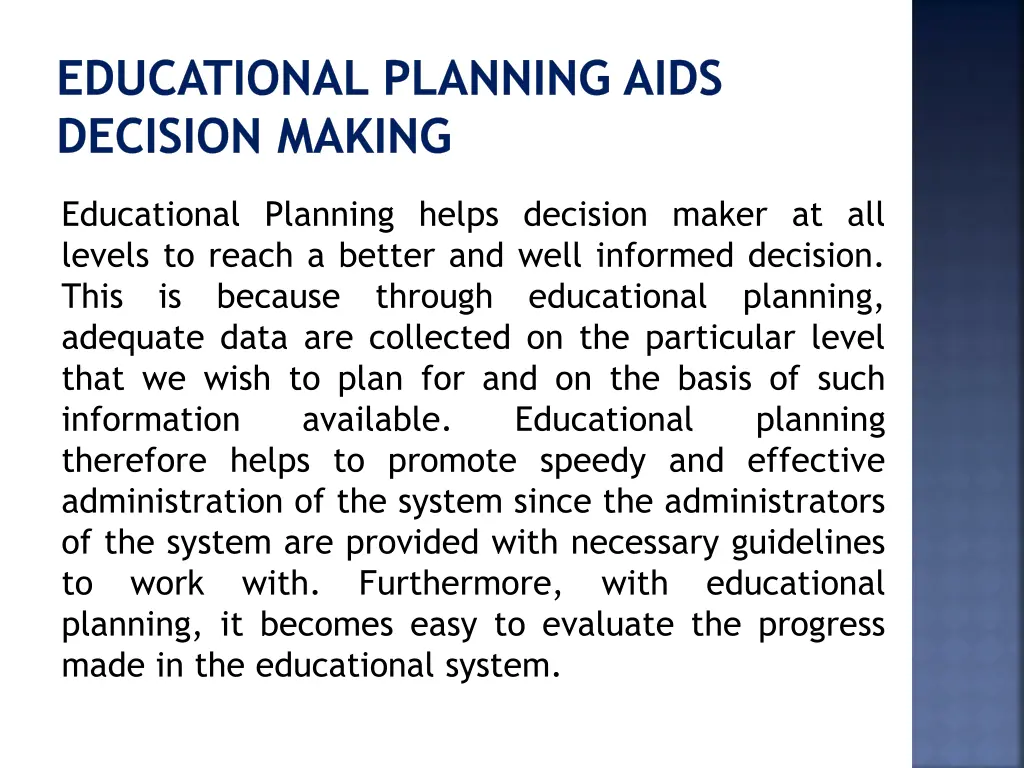 educational planning aids decision making