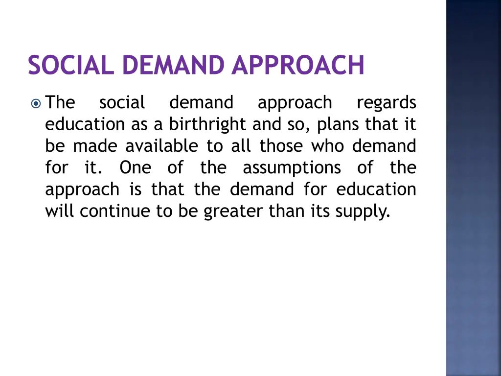 social demand approach