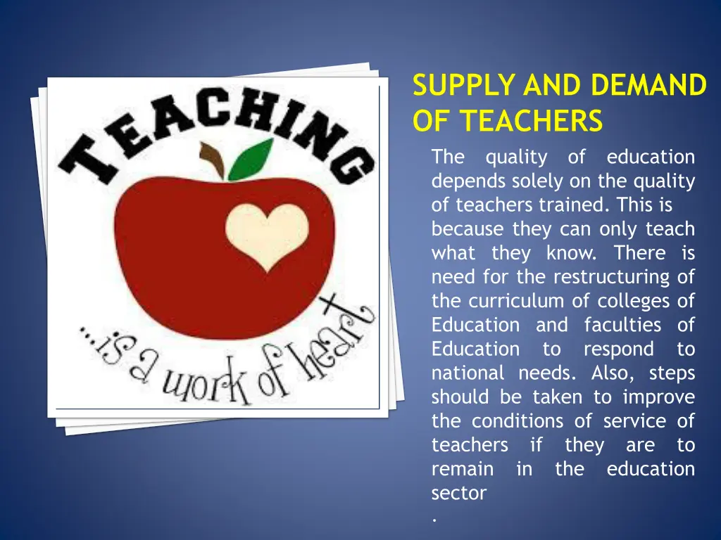 supply and demand of teachers the quality