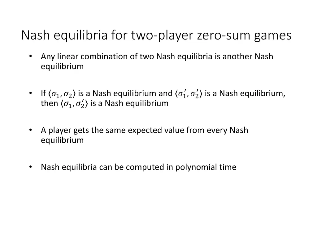 nash equilibria for two player zero sum games