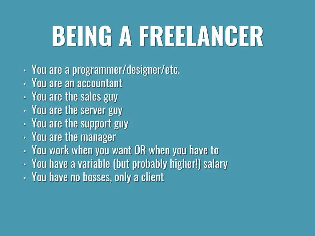 being a freelancer