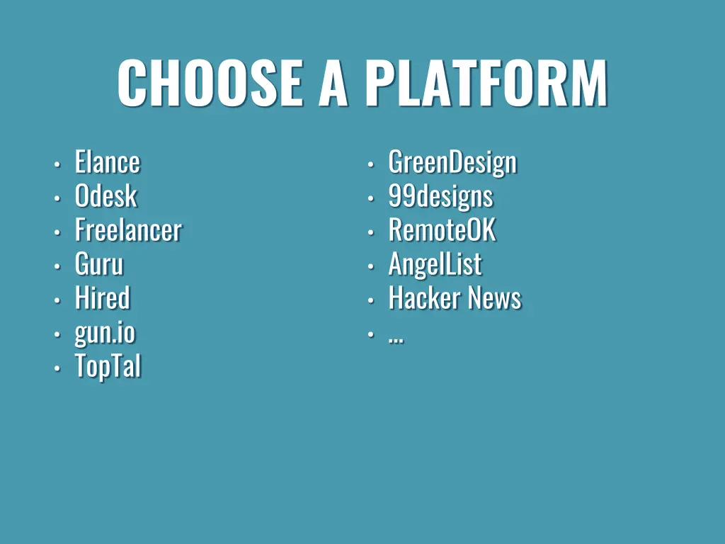 choose a platform
