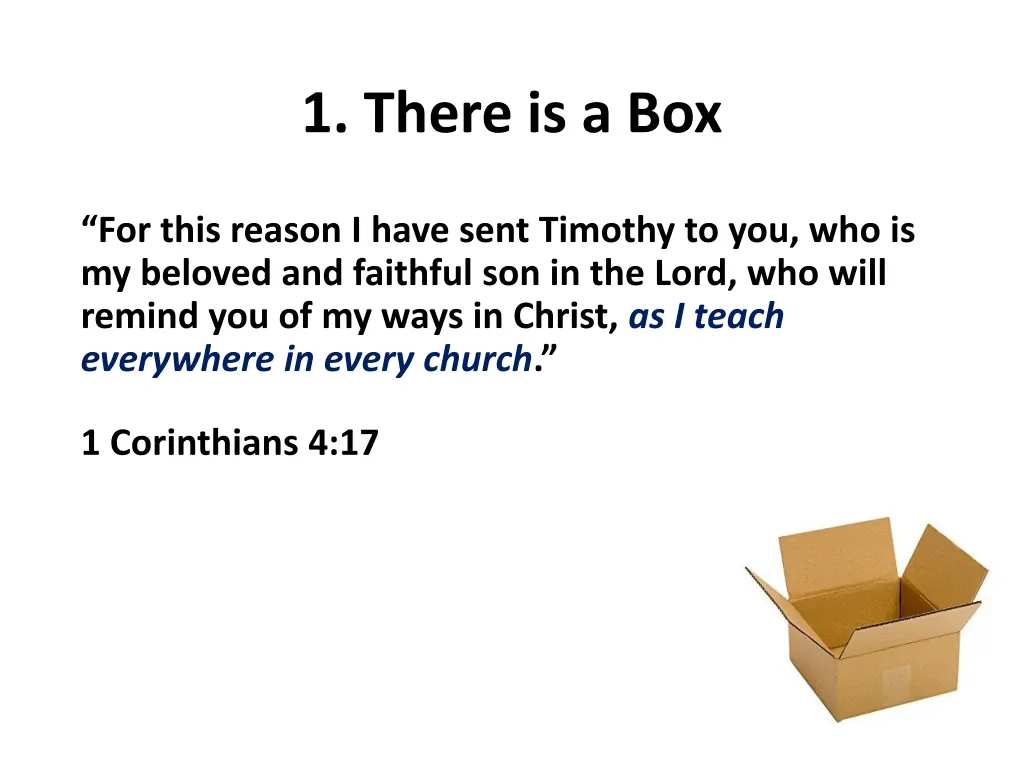 1 there is a box 4