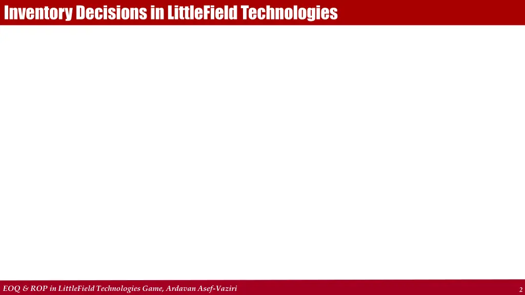 inventory decisions in littlefield technologies