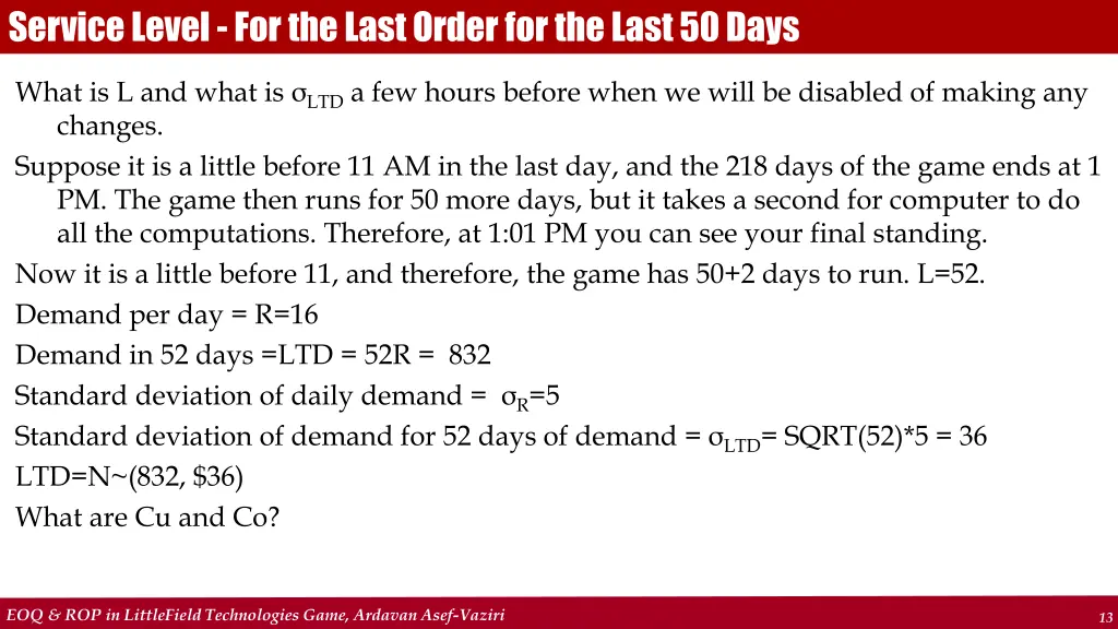 service level for the last order for the last 2