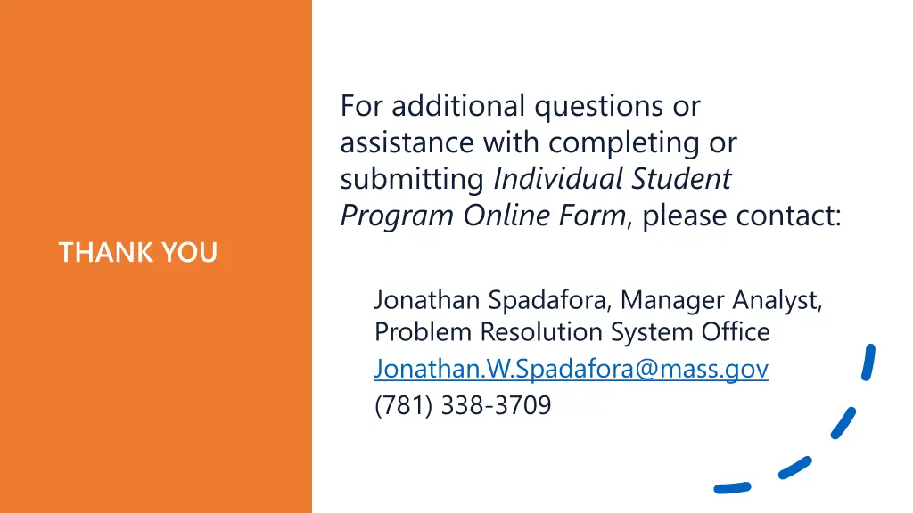 for additional questions or assistance with