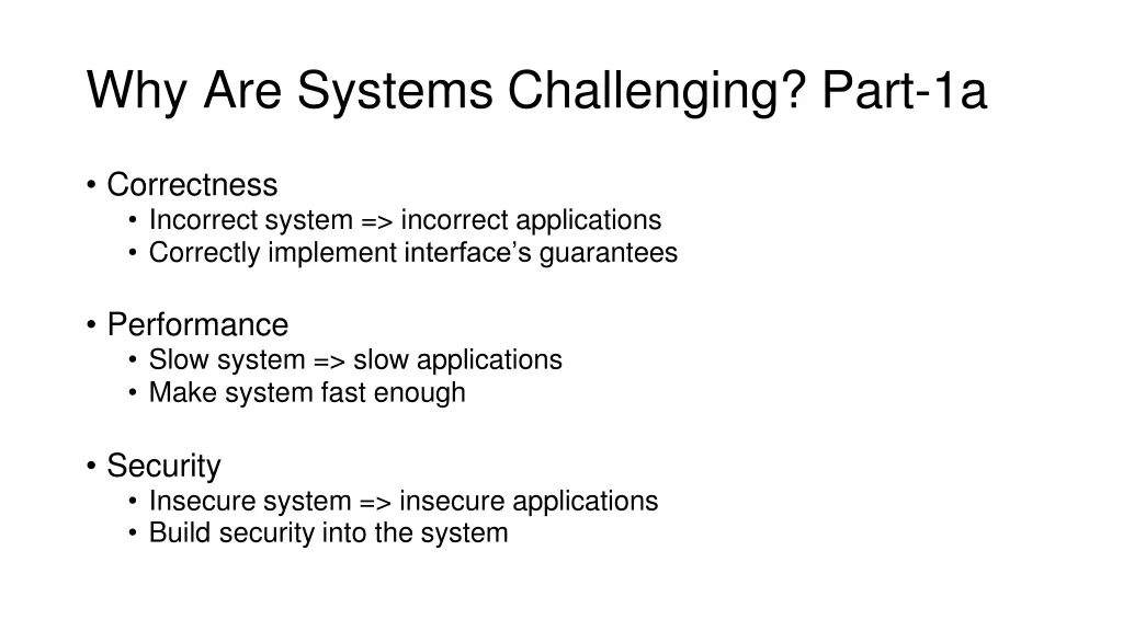 why are systems challenging part 1a