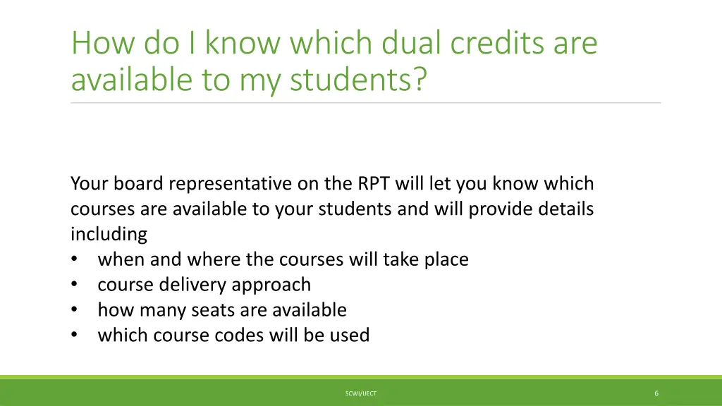 how do i know which dual credits are available