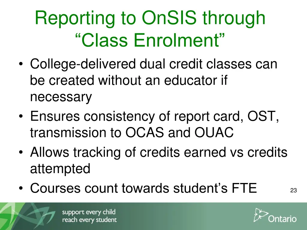 reporting to onsis through class enrolment