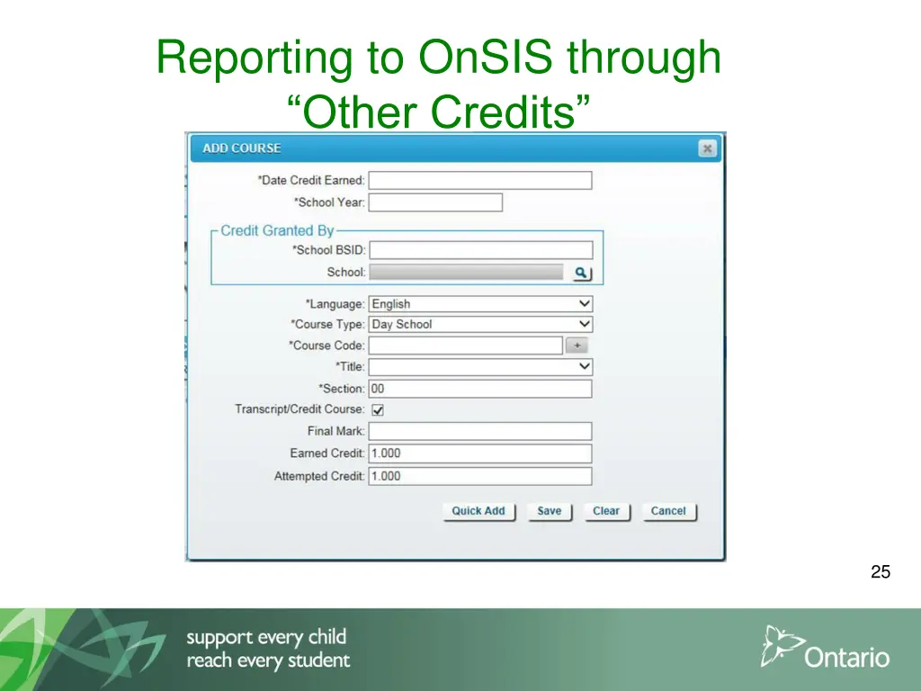 reporting to onsis through other credits 1