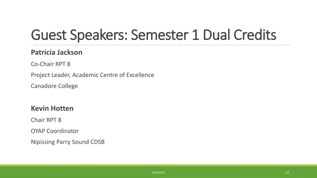 guest speakers semester 1 dual credits guest