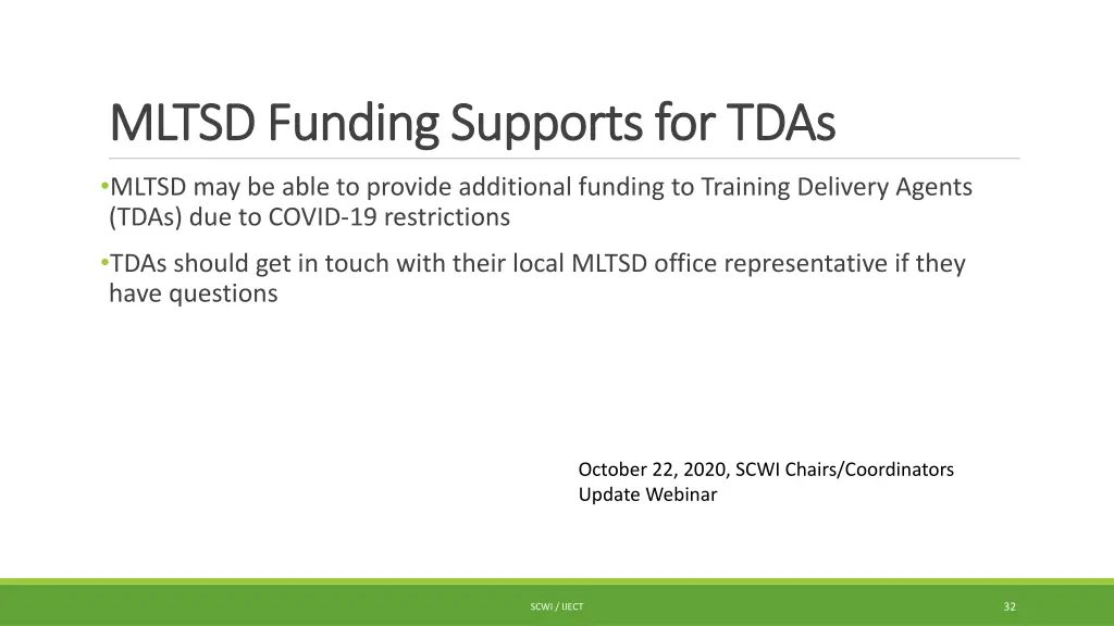 mltsd funding supports for tdas mltsd funding