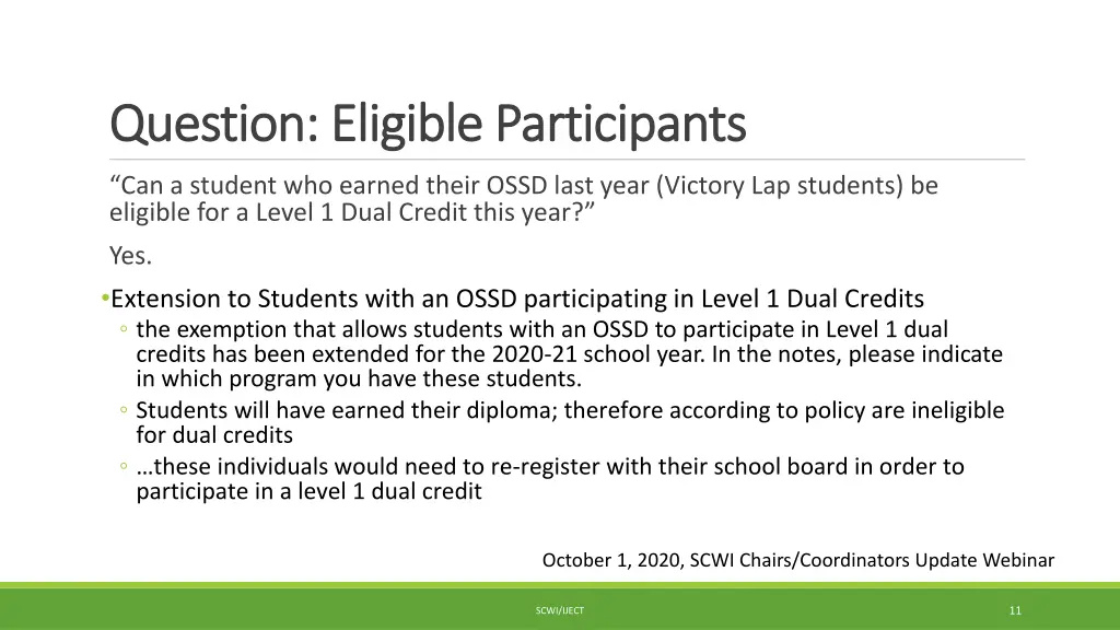 question eligible participants question eligible 1