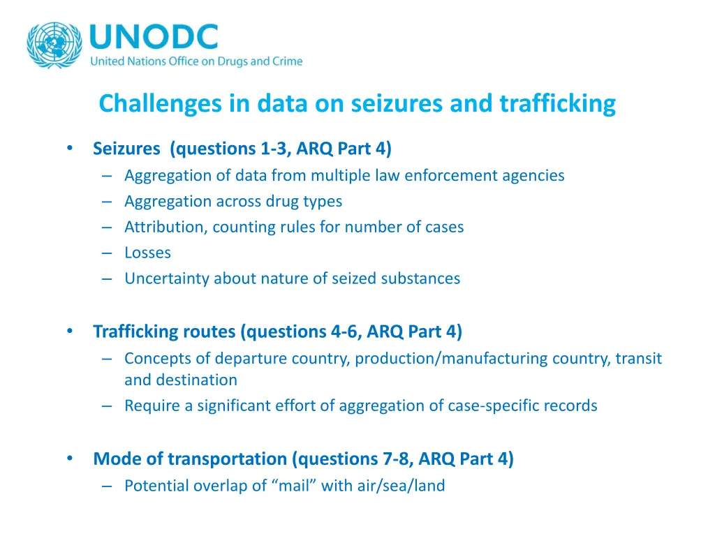 challenges in data on seizures and trafficking