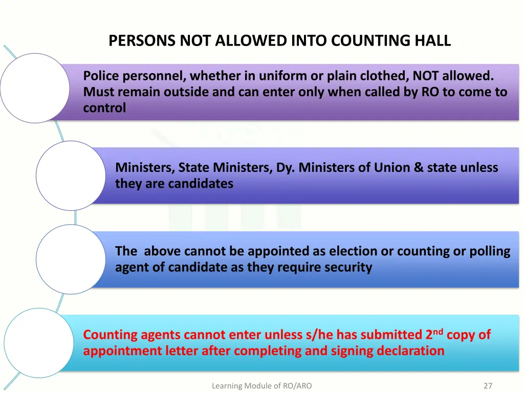 persons not allowed into counting hall