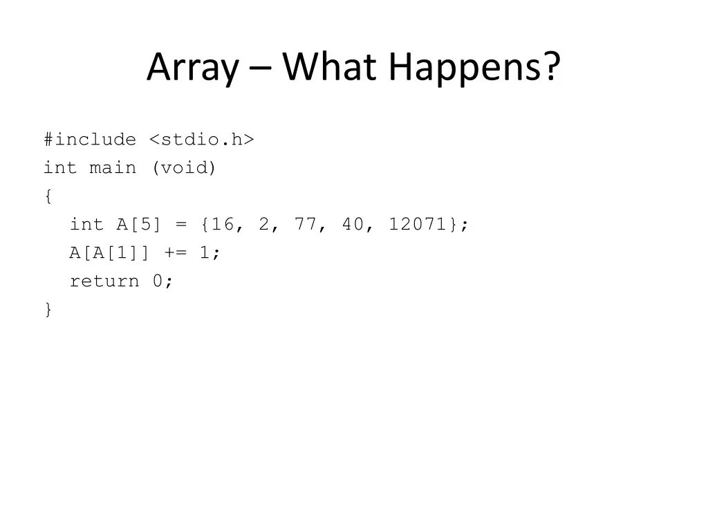 array what happens