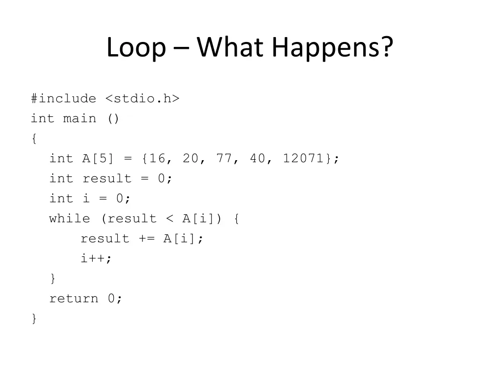 loop what happens