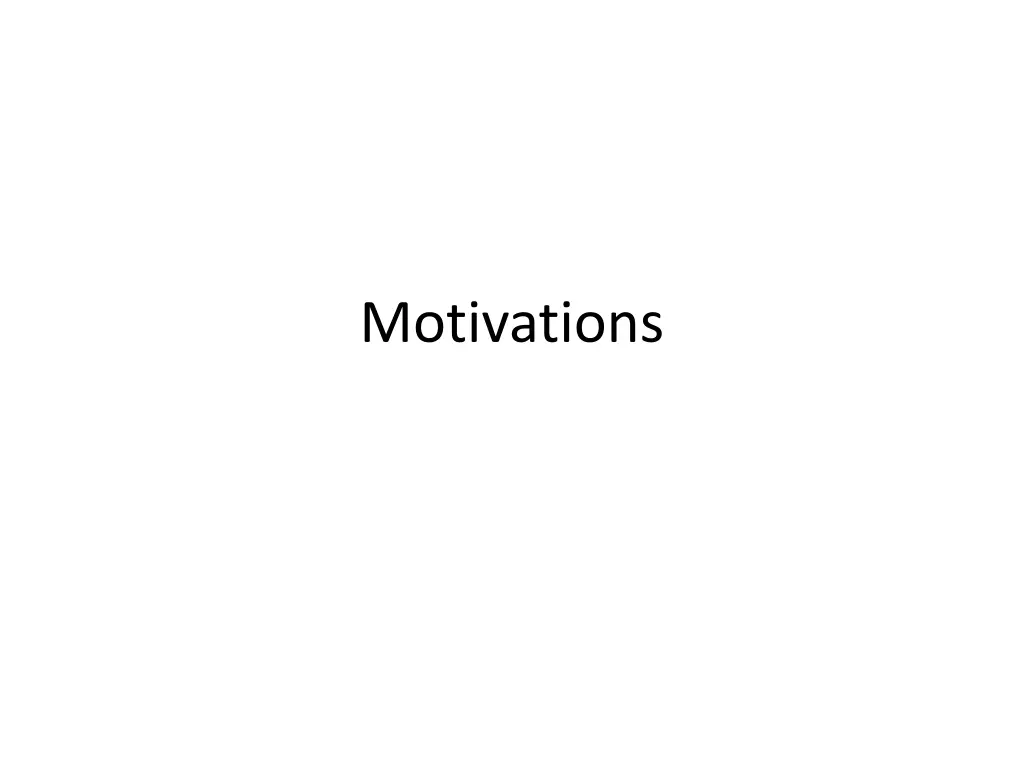 motivations