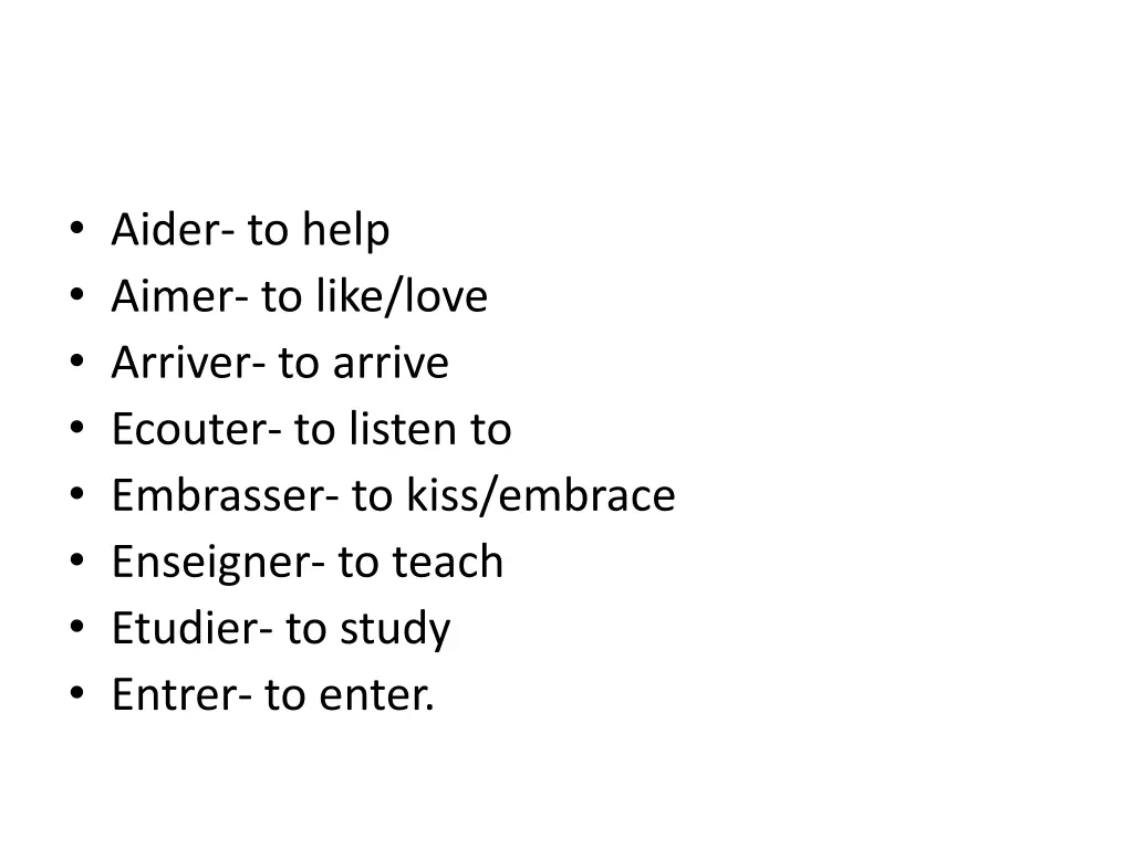 aider to help aimer to like love arriver