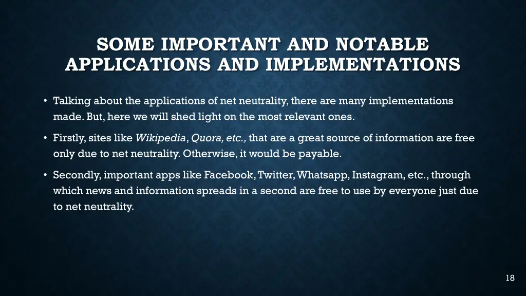 some important and notable applications