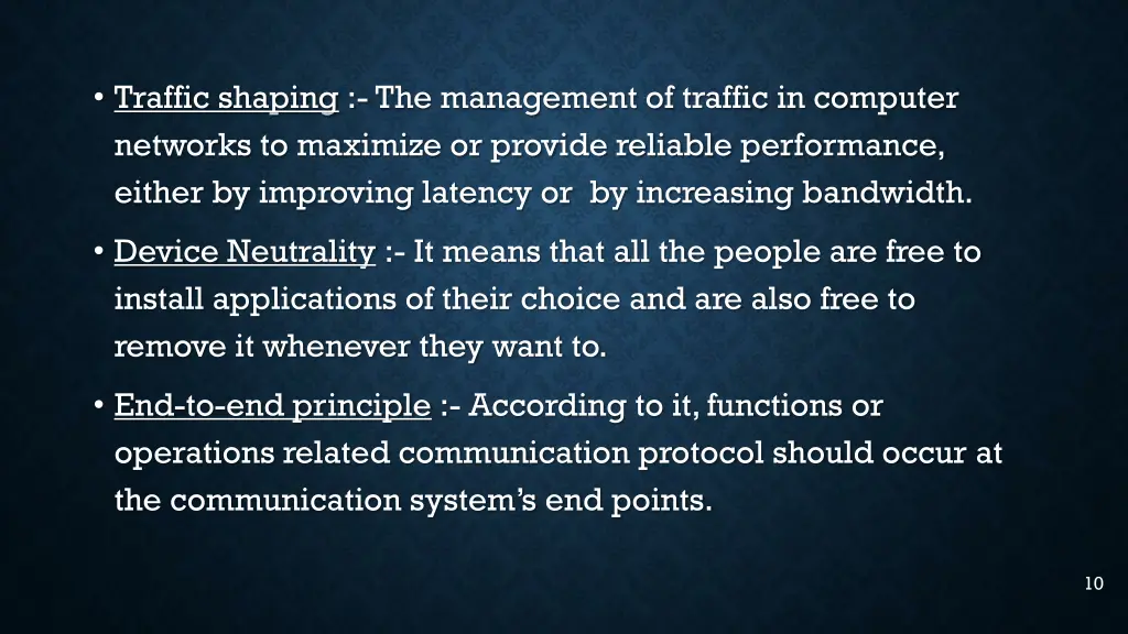 traffic shaping the management of traffic
