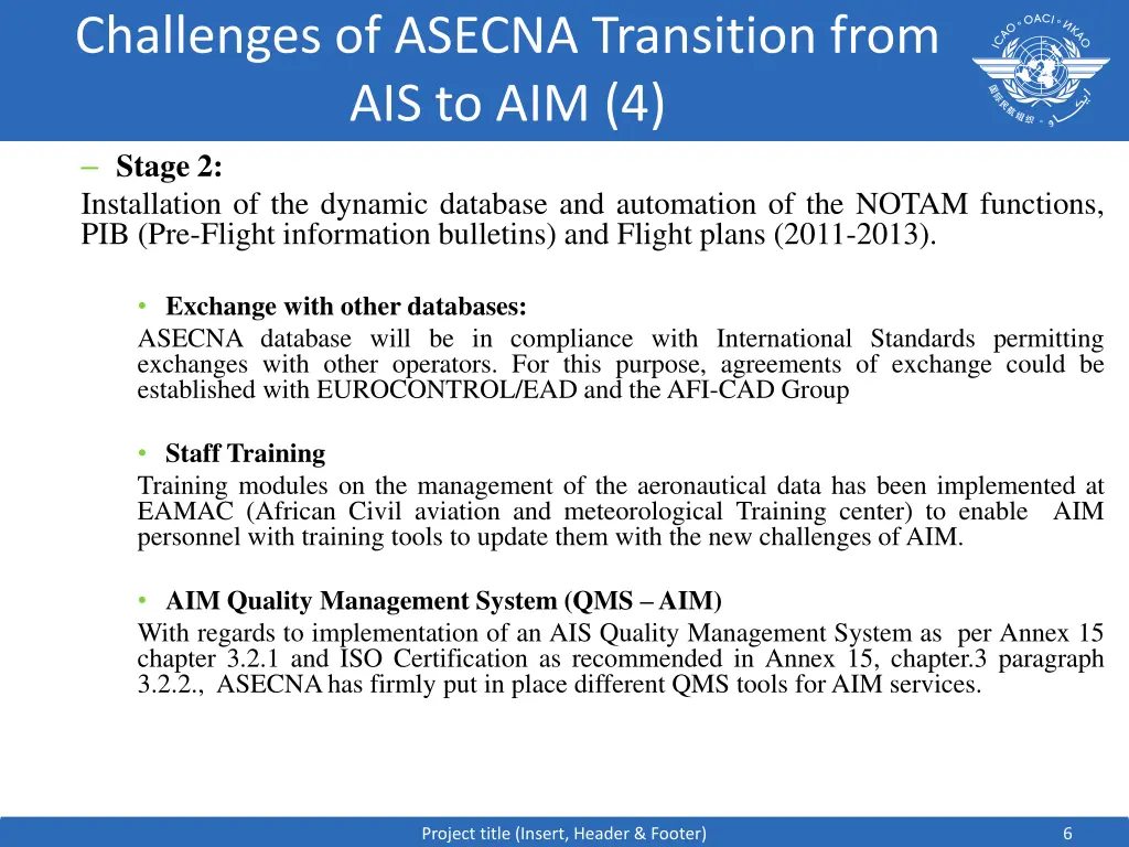 challenges of asecna transition from 1